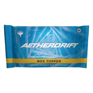 Box Topper - Aetherdrift - Magic the Gathering